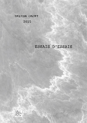 essais 2015 ensad design objet